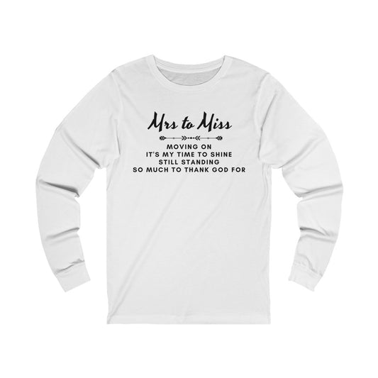 Mrs to Miss  Thank God Softstyle T-Shirt